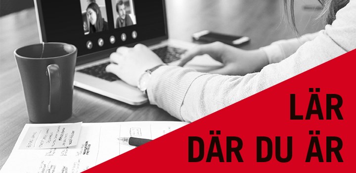 lär där du är