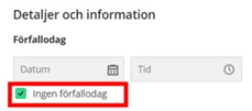 Skärmbild inställning inget förfallodatum