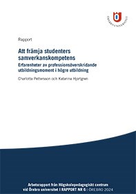 Omslag: Att fr&auml;mja studenters samverkanskompetens