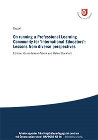 Omslagsbild: On running a Professional Learning Community for &lsquo;International Educators&rsquo;: Lessons from diverse perspectives