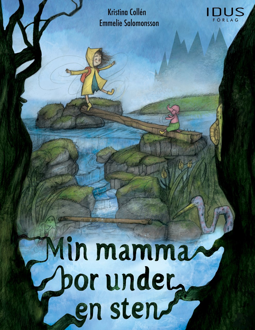 Omslag till boken "Min mamma bor under en sten"