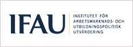 Institutet för arbetsmarknads- och utbildningspolitisk utvärdering (IFAU)