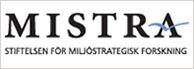 Stiftelsen för Miljöstrategisk Forskning (MISTRA)