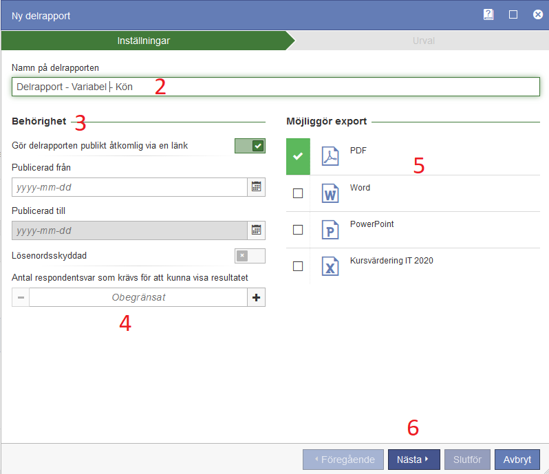 Delrapport inställningar