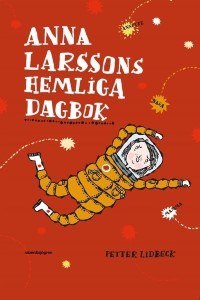 Bokomslag: anna larssons hemliga dagbok.