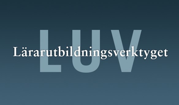 Lärarutbildningsverktyget LUV